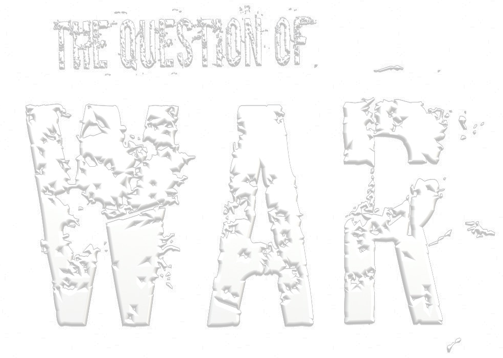 The Question of War